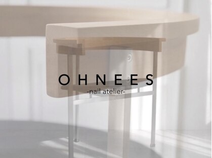 オーネス(OHNEES)の写真