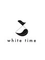 ホワイトタイム(white time)/スタッフ一同