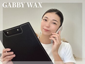 ギャビーワックス(GABBY WAX)/☆30分無料カウセリングあり☆