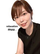 relaxation muu.【3/5 NEW OPEN(予定)】 Azu