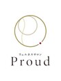 プラウド(Proud)/ウェルネスサロン Proud【プラウド】