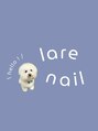 ラーレネイル(lare nail)/lare nail