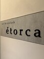 エトルカ(etorca)/ｅｔｏｒｃａ