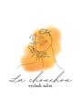 ラ シュシュ(La chouchou)/La chouchou
