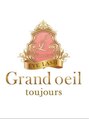 グランウィーユ トゥジュール 銀座(Grand oeil toujours)/Grand oeil toujours 【トゥジュール】