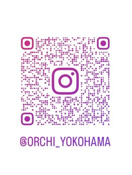 オーキ 横浜(Orchi)/サロンInstagramです！