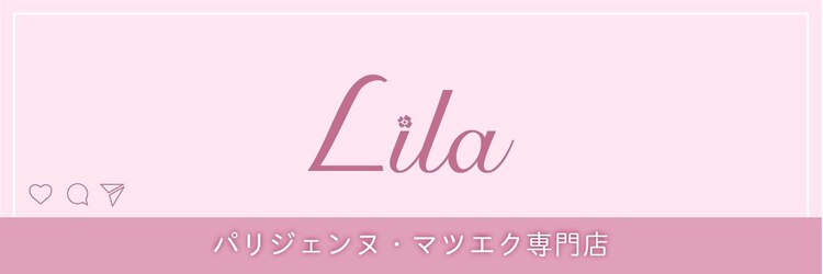 リラ 渋谷店(Lila)のサロンヘッダー