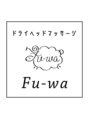 フーワ(Fu-wa)/★ドライヘッドマッサージFu-wa★