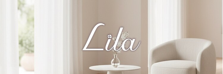 リラ 渋谷店(Lila)のサロンヘッダー