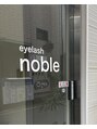 ノーブル 高槻(noble)/eyelash noble 高槻