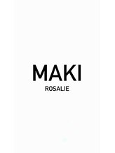 ロザリー(ROSALIE)&nbsp;MAKI 