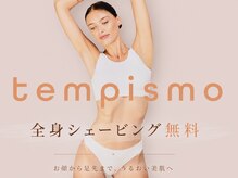 テンピスモ(tempismo)