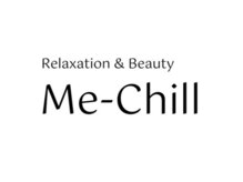 ミチル(Me-Chill)