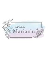 マリアンヌ(Marian’u) 松本 麻里