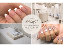 フライデートゥエンティーワン(Friday 21)