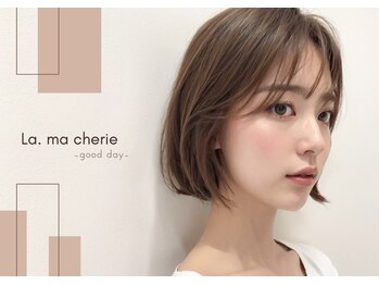 ラ マ シェリ(La. ma cherie)