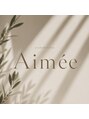 エメ(Aimee)&nbsp;やまさき みずき