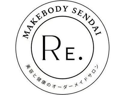 リメイクボディ センダイ(Re.Make Body SENDAI)の写真