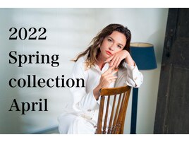 2022 Spring collection
