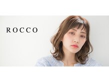 ロッコ(ROCCO)/トレンドデザイン提案！